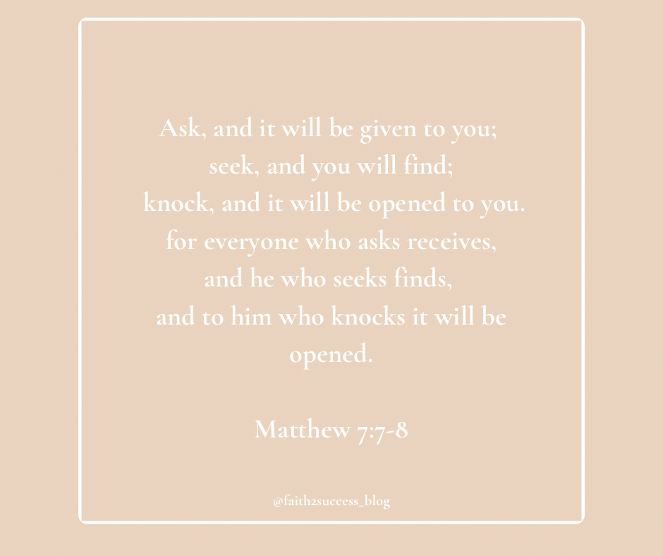 Decoding Three Powerful Principles Found in Matthew 7:7-8 -Ask, Seek, & Knock.